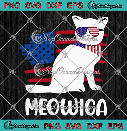 Patriotic Cat Meowica 4th Of July SVG - Funny Kitten Lovers SVG PNG EPS DXF PDF, Cricut File