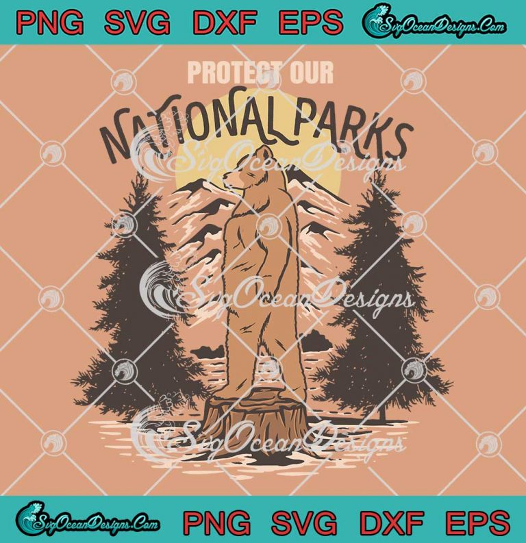 Protect Our National Parks Vintage SVG - Hiking Camping Bear National ...