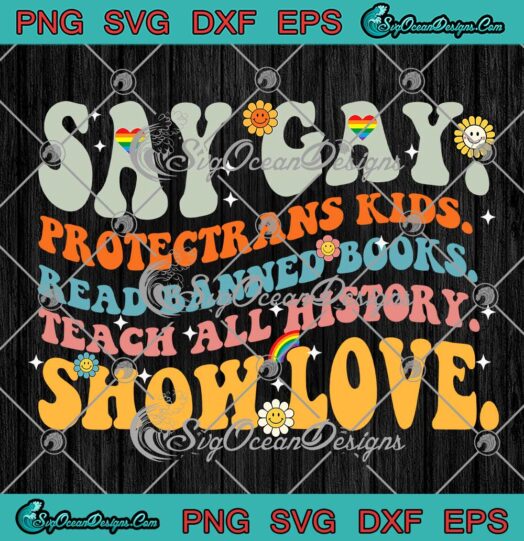 Retro Say Gay Protect Trans Kids SVG - Read Banned Books LGBTQ Gay Pride SVG PNG EPS DXF PDF, Cricut File