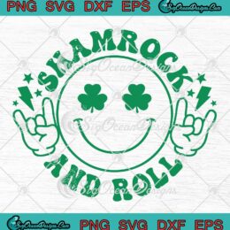 Smiley Face Shamrock And Roll SVG - Funny St. Patrick's Day SVG PNG EPS DXF PDF, Cricut File