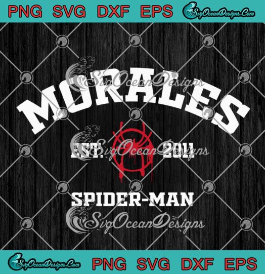 Spider-Man Miles Morales Est. 2011 SVG - Marvel Spider-Man Into The Spider-Verse SVG PNG EPS DXF PDF, Cricut File