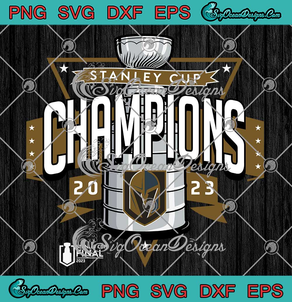 2023 Stanley Cup Champions Golden Knights SVG Cricut File
