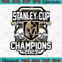 Stanley Cup Champions 2023 SVG - Vegas Golden Knights SVG - Stanley Cup Finals SVG PNG EPS DXF PDF, Cricut File