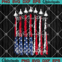US Air Force Jets American Flag SVG - Patriotic 4th Of July SVG - Independence Day SVG PNG EPS DXF PDF, Cricut File