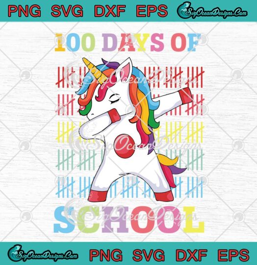 100 Days Of School Dabbing Unicorn SVG - Funny Teacher Back To School SVG PNG EPS DXF PDF, Cricut File