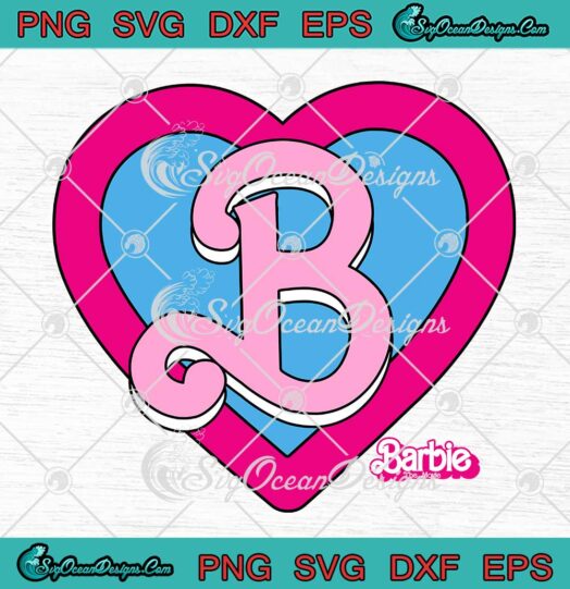 Barbie The Movie Heart 2023 SVG - Trending Movie For Barbie Fans SVG PNG EPS DXF PDF, Cricut File
