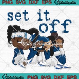 Black Girls Cartoon Set It Off SVG - Matching Air Jordan Retro 13 French Blue SVG PNG EPS DXF PDF, Cricut File