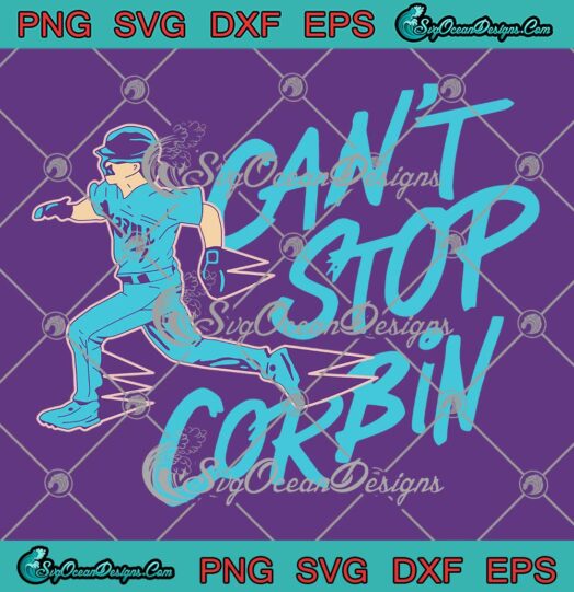Can't Stop Corbin Carroll 2023 SVG - Corbin Arizona Diamondbacks MLB SVG PNG EPS DXF PDF, Cricut File
