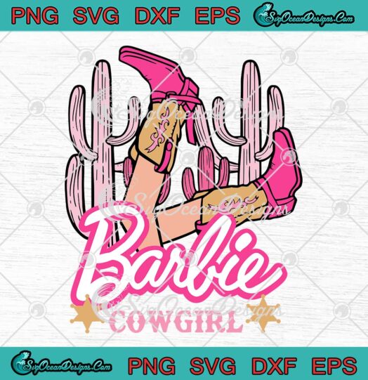 Cowgirl Barbie Barbenheimer SVG - Movie 2023 Western Barbie SVG PNG EPS DXF PDF, Cricut File