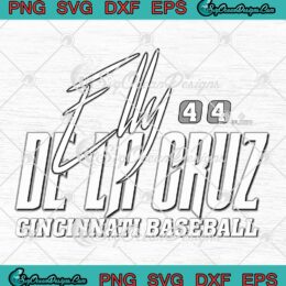 Elly De La Cruz Cincinnati Baseball SVG - Cincinnati Reds MLB Players SVG PNG EPS DXF PDF, Cricut File