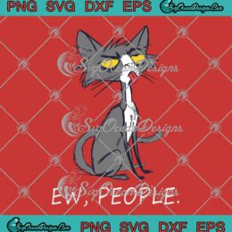 Funny Cat Ew People SVG - Meme Meowy Cat Lovers Gifts SVG PNG EPS DXF PDF, Cricut File