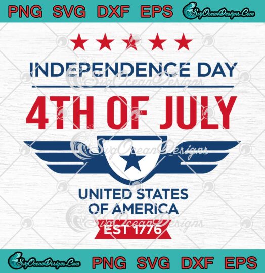 Independence Day 4th Of July SVG - United States Of America Est 1776 SVG PNG EPS DXF PDF, Cricut File