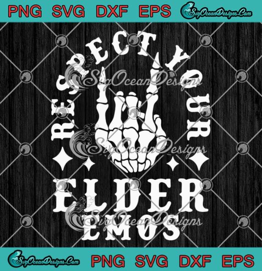 Respect Your Elder Emos SVG - Skeleton Hand Halloween SVG PNG EPS DXF PDF, Cricut File