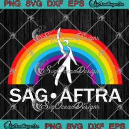 SAG-AFTRA Rainbow Pride 2023 SVG - Sag Aftra 2023 Nyc Pride SVG PNG EPS DXF PDF, Cricut File