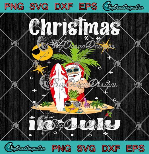 Santa With Sunglasses On Beach SVG - Christmas In July SVG, Summer Vacation SVG PNG EPS DXF PDF, Cricut File