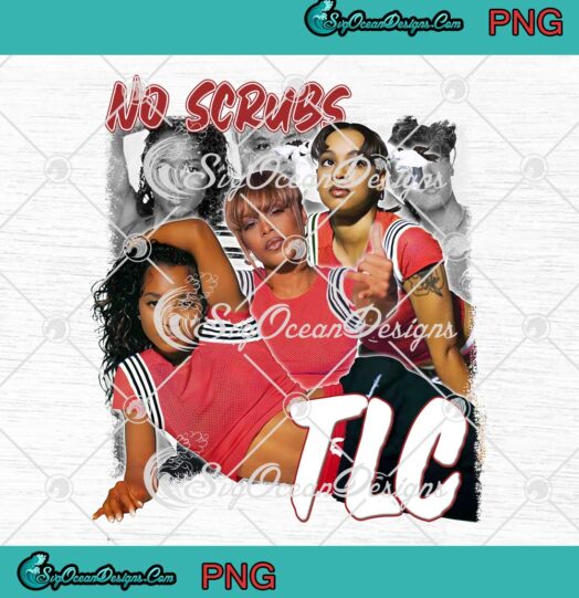 TLC No Scrubs Hip Hop Rap Group PNG - Match Jordan 11 Retro Cherry PNG JPG Clipart, Digital Download