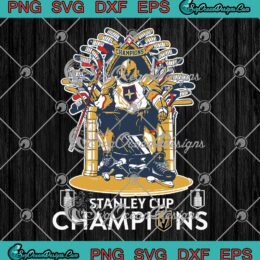 Vegas Golden Knights King Of Thrones SVG - Stanley Cup Champions 2023 SVG PNG EPS DXF PDF, Cricut File