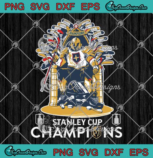 Vegas Golden Knights King Of Thrones SVG - Stanley Cup Champions 2023 SVG PNG EPS DXF PDF, Cricut File