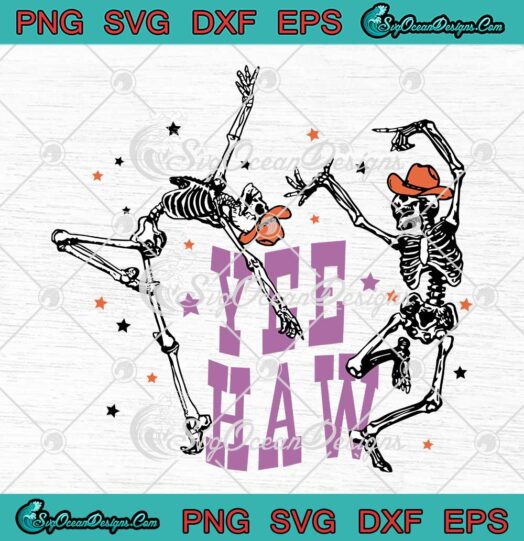 Yeehaw Skeleton Dancing Halloween SVG - Yeehaw Retro Skeleton Cowboy SVG PNG EPS DXF PDF, Cricut File
