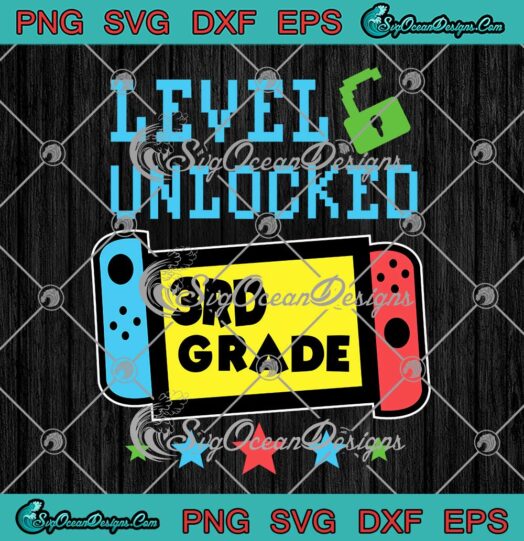 3rd Grade Level Unlocked Gamer SVG - Video Game Back To School Kids Boys SVG PNG EPS DXF PDF, Cricut File
