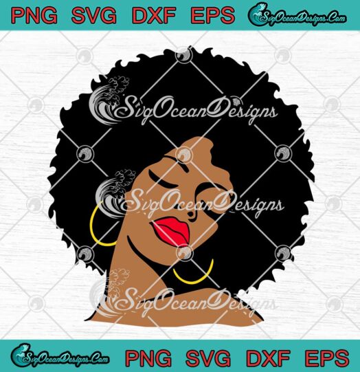 Afro Diva Red Lips Black Girl SVG - Magic Girl Afro Hair American Woman SVG PNG EPS DXF PDF, Cricut File