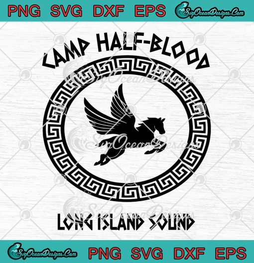 Camp Half Blood Long Island Sound SVG - Percy Jackson Rick Riordan SVG ...