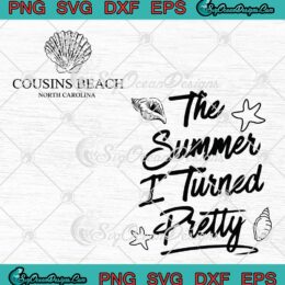 Cousins Beach North Carolina SVG - The Summer I Turned Pretty TV Series SVG PNG EPS DXF PDF, Cricut File