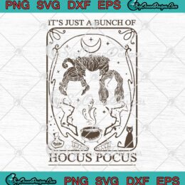 Disney Just A Bunch Of Hocus Pocus SVG - Tarot Card Halloween SVG PNG EPS DXF PDF, Cricut File