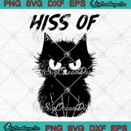 Funny Black Cat Hiss Off Meow Cat SVG - Cute Meow Cat Gifts SVG PNG EPS DXF PDF, Cricut File