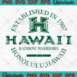 Hawaii Rainbow Warriors SVG - NCAA University Of Hawaii SVG - Honolulu Hawaii SVG PNG EPS DXF PDF, Cricut File