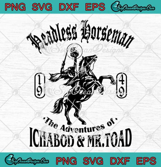 Headless Horseman 1949 SVG - Disney The Legend Of Sleepy Hollow SVG PNG EPS DXF PDF, Cricut File