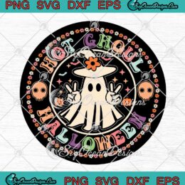 Hot Ghoul Halloween Groovy Retro SVG - Spooky Vibes Halloween Vibes SVG PNG EPS DXF PDF, Cricut File