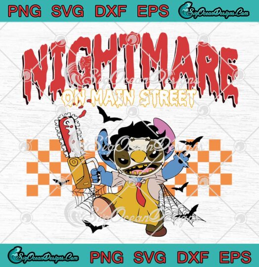 Leatherface Stitch Halloween SVG - Nightmare On Main Street SVG PNG EPS DXF PDF, Cricut File