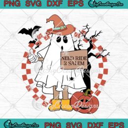 Need Ride 2 Salem Spooky Halloween SVG - Hitchhiking Ghost SVG PNG EPS DXF PDF, Cricut File