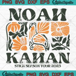 Noah Kahan Stick Season Tour 2023 SVG - Noah Kahan Folk Pop Music SVG PNG EPS DXF PDF, Cricut File