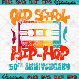Retro Old School Hip Hop Vintage SVG - Graffiti Cassette 50th Anniversary SVG PNG EPS DXF PDF, Cricut File