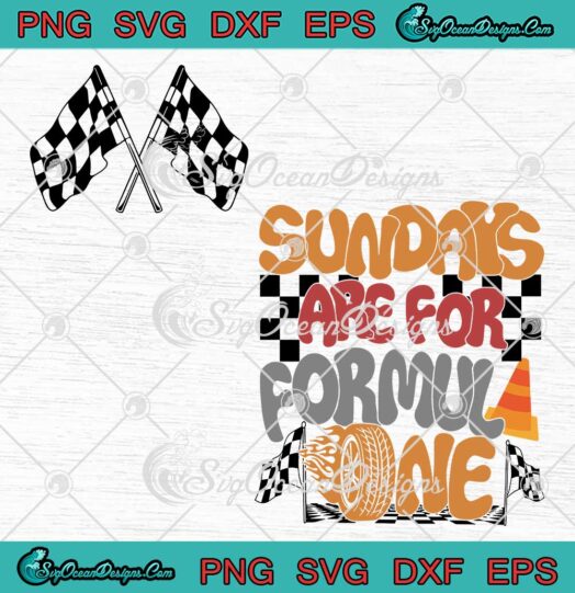 Sundays Are For Formula One Retro SVG - Formula One Racing SVG - Aesthetic Racing SVG PNG EPS DXF PDF, Cricut File