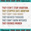 They Didn't Stop Abortion SVG - They Stopped Safe Abortion Feminist SVG PNG EPS DXF PDF, Cricut File