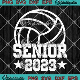 Volleyball Senior 2023 Gaming SVG - Class Of 2023 Graduation SVG PNG EPS DXF PDF, Cricut File
