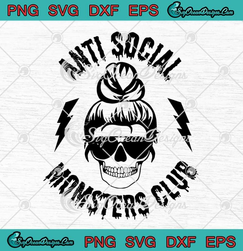 Anti Social Momsters Club Funny SVG - Halloween Mom Life SVG PNG EPS