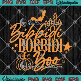 Bibbidi Bobbidi Boo Bash SVG - Fairy Godmother Disney Halloween SVG PNG EPS DXF PDF, Cricut File