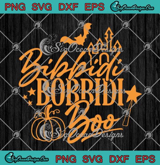 Bibbidi Bobbidi Boo Bash SVG - Fairy Godmother Disney Halloween SVG PNG EPS DXF PDF, Cricut File