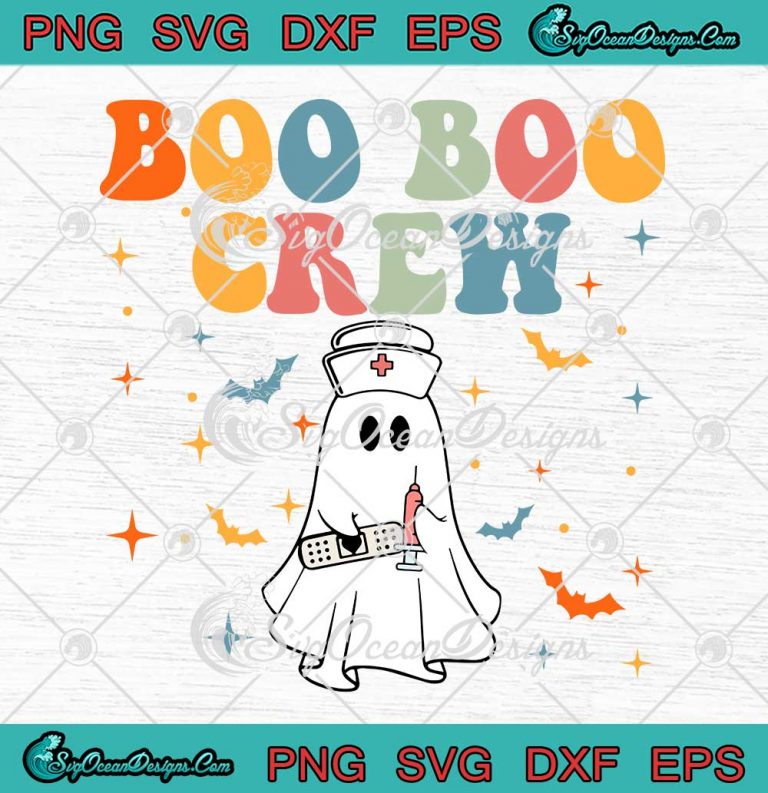 Boo Boo Crew Retro Halloween Spooky SVG - Nursing CNA Halloween SVG PNG EPS DXF PDF, Cricut File