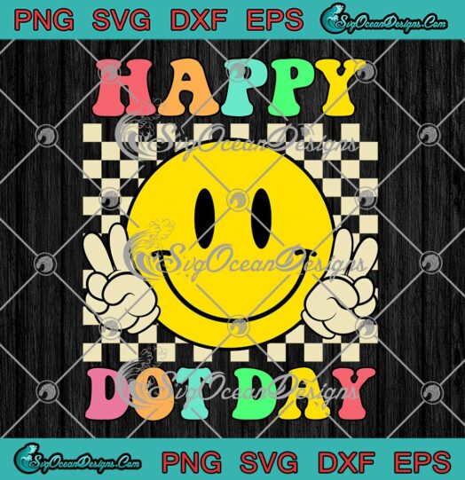 Cute Smiley Face Happy Dot Day SVG - Hippie Face Teacher Kids SVG PNG EPS DXF PDF, Cricut File