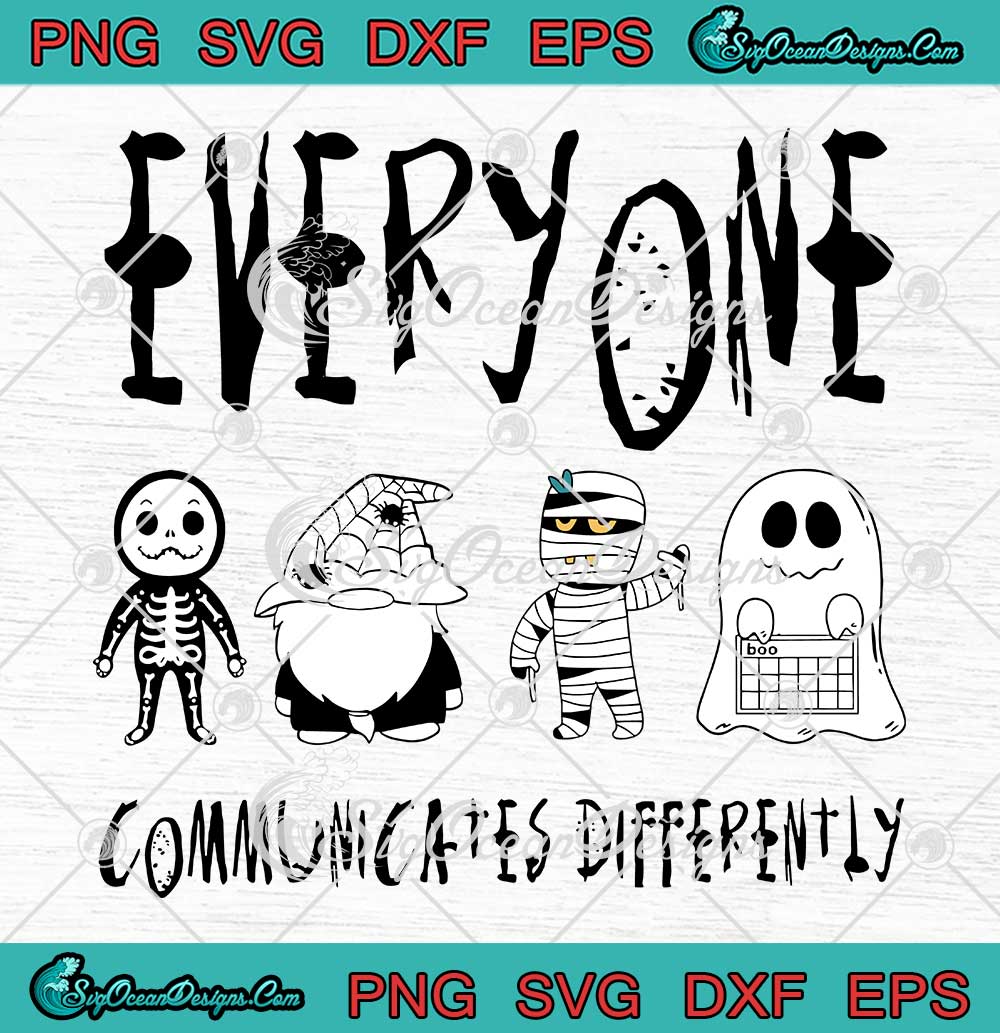 Everyone Communicates Differently Svg - Slp Halloween Pathologist Svg Png  Eps Dxf Pdf, Cricut File