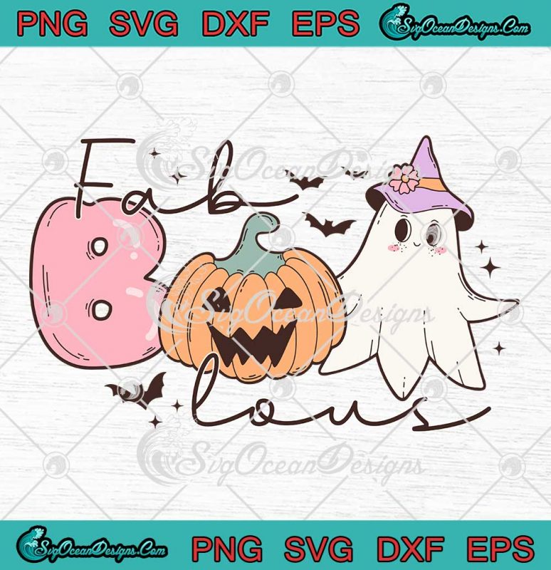 Fab Boo Lous Cute Boo Ghost SVG - Trick Or Treat Halloween SVG PNG EPS