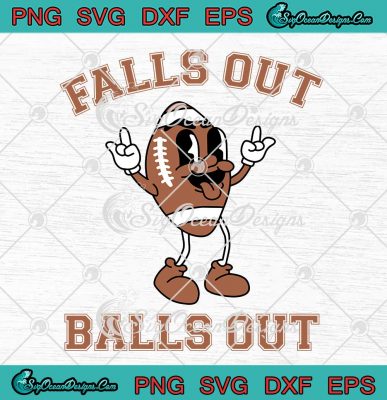 Falls Out Balls Out Retro Vintage SVG - Football Thanksgiving Gift SVG ...