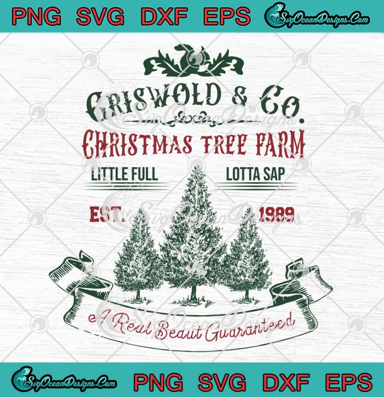 Griswold And Co Christmas Tree Farm SVG - A Real Beaut Guaranteed SVG