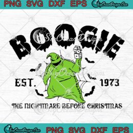 Halloween Oogie Boogie Est. 1973 SVG - The Nightmare Before Christmas SVG PNG EPS DXF PDF, Cricut File