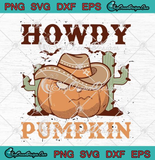 Howdy Pumpkin Cowboy Hat Retro SVG - Western Halloween SVG PNG EPS DXF PDF, Cricut File